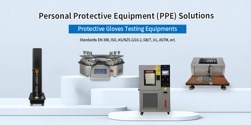 Protective Gloves Testing Equipment‌s Solutions