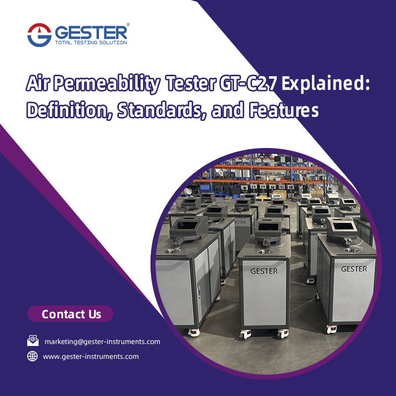Analizando el comprobador de permeabilidad al aire GT-C27: definición, estándares y características.