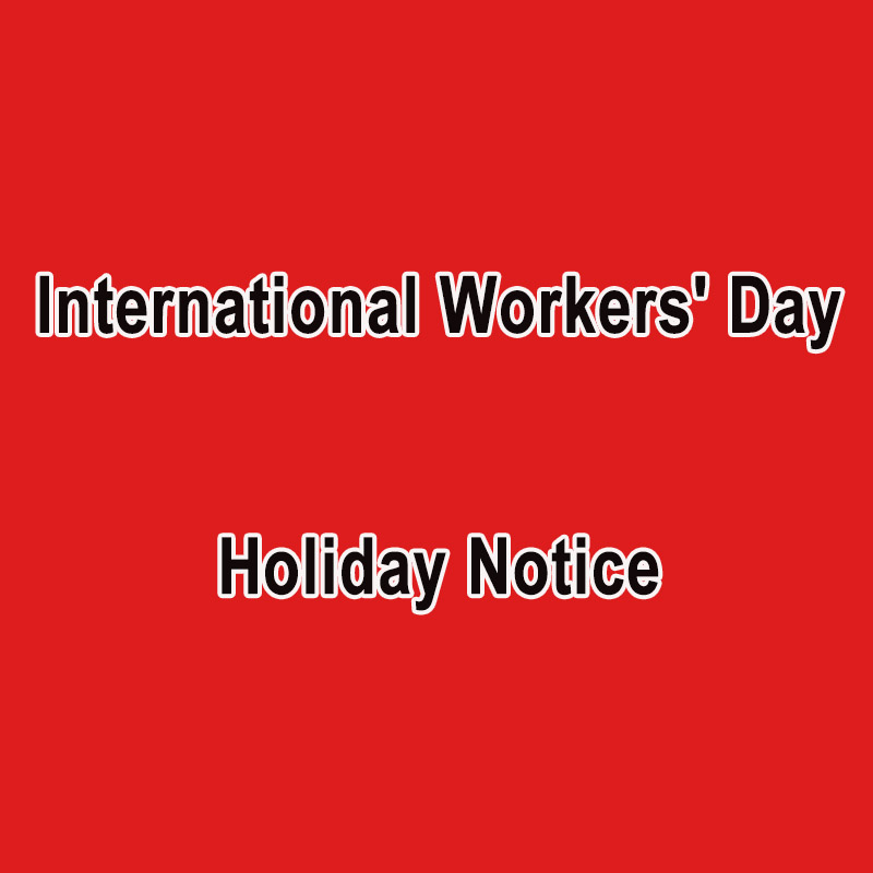 Aviso de feriado del Día Internacional de los Trabajadores