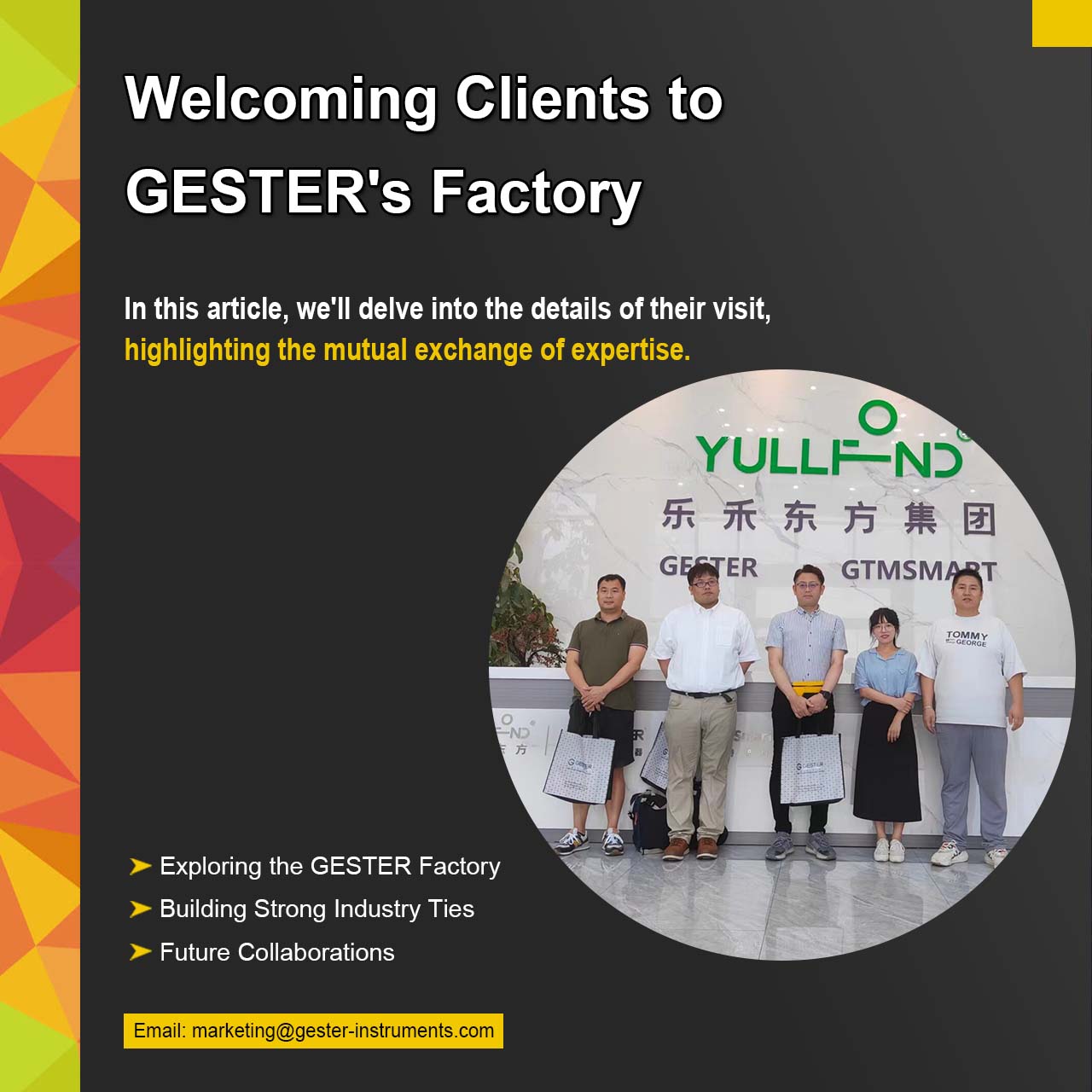 Bienvenida a los clientes en la fábrica de GESTER
