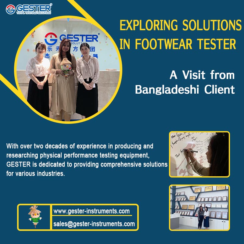 Explorando soluciones en equipos de prueba de calzado: una visita de un cliente de Bangladesh
